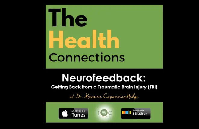 The Health Connections podcast about neurofeedback for traumatic brain injury