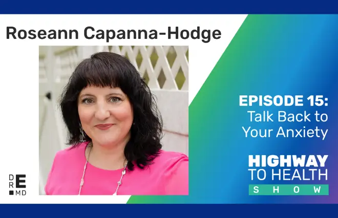 Dr. Roseann Capanna-Hodge on DRED MD Highway to Health Show podcast