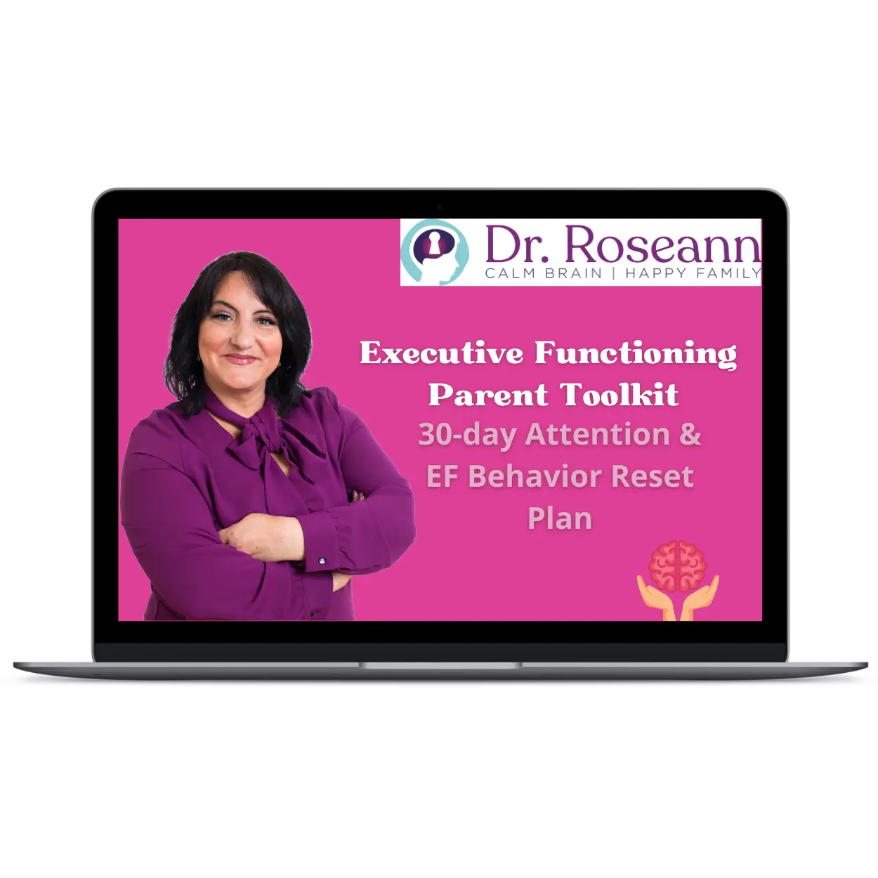 Laptop mockup displaying Executive Functioning Parent Toolkit promotional material featuring Dr. Roseann Capanna-Hodge