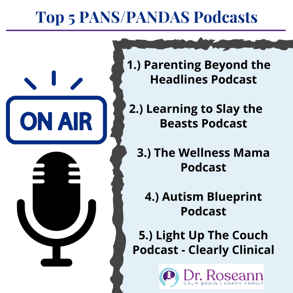 Top 5 PANS/PANDAS podcasts on air.