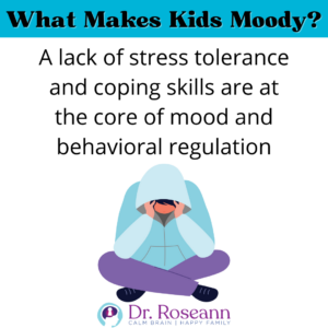 What Makes Kids Moody