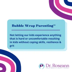 Bubble Wrap Parenting