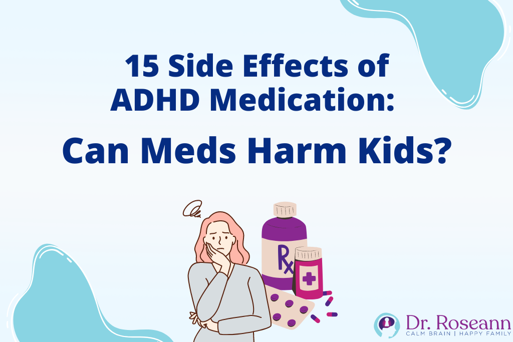 15 Side Effects of ADHD Medication