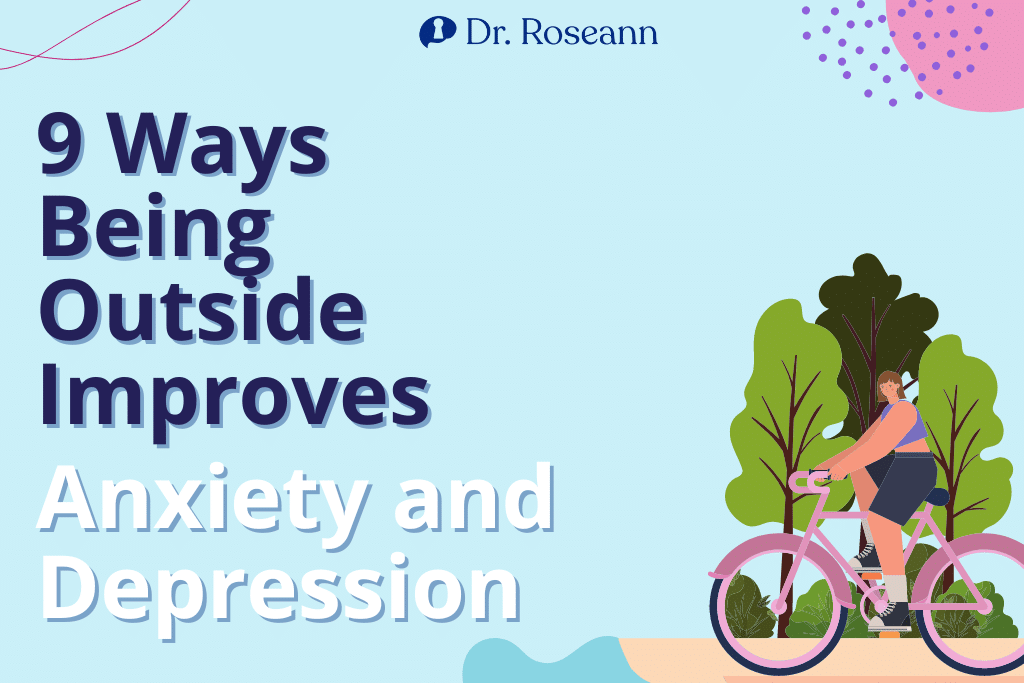 9 Ways Being Outside Improves Anxiety and Depression