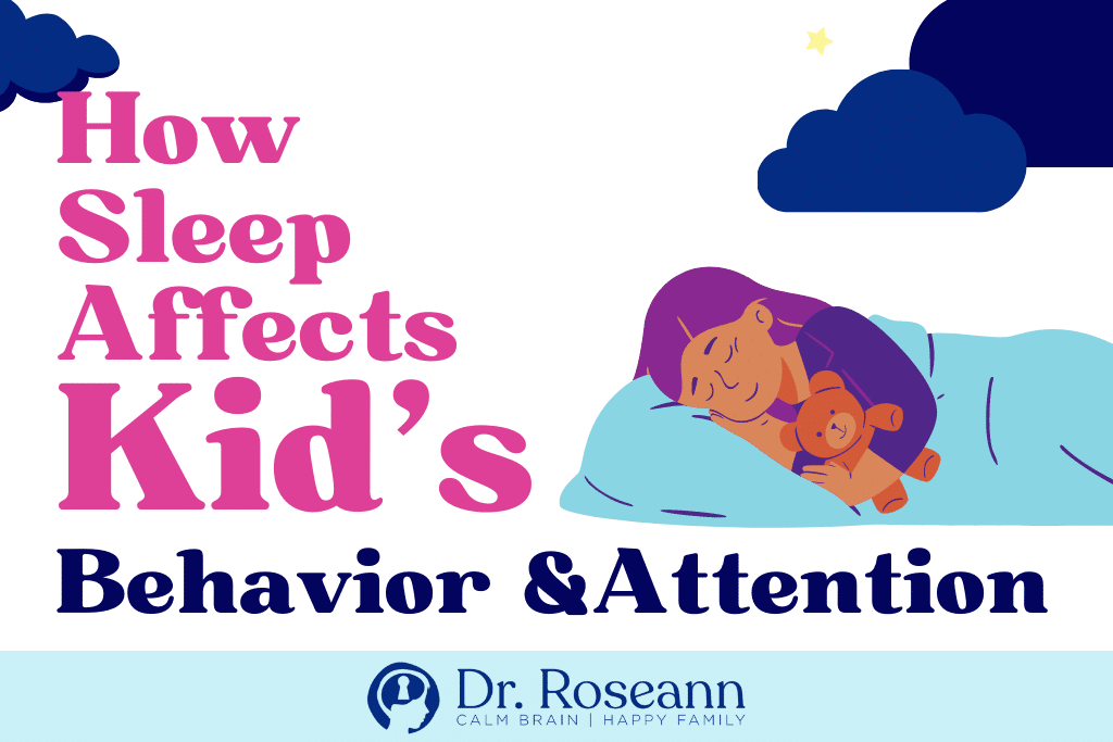 How Sleep Affects Kids Behavior and Attention