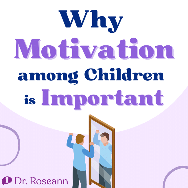 Why Motivation among Children is Important