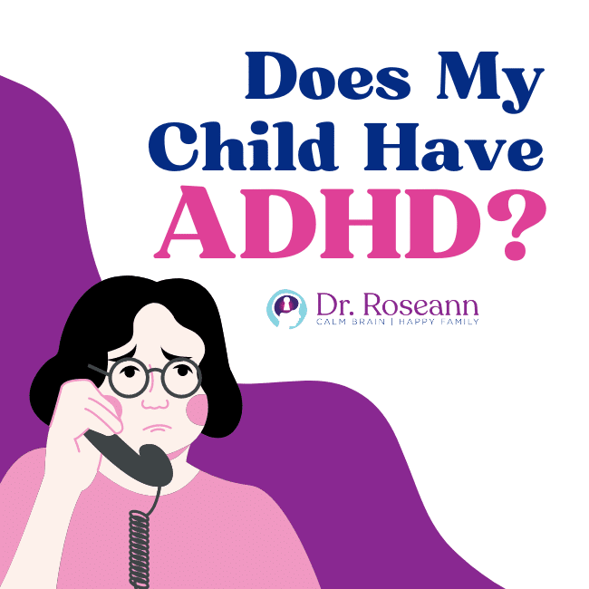 Does My Child have ADHD