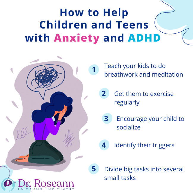 How to Help Children and Teens with Anxiety and ADHD