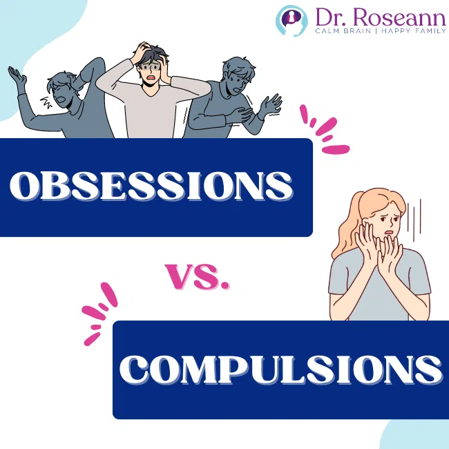 Obsessions vs. Compulsions