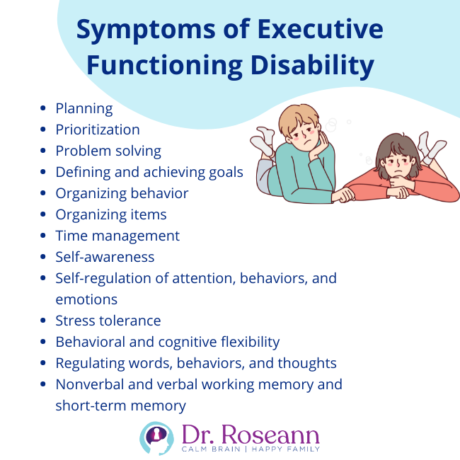 Symptoms of Executive Functioning Disability