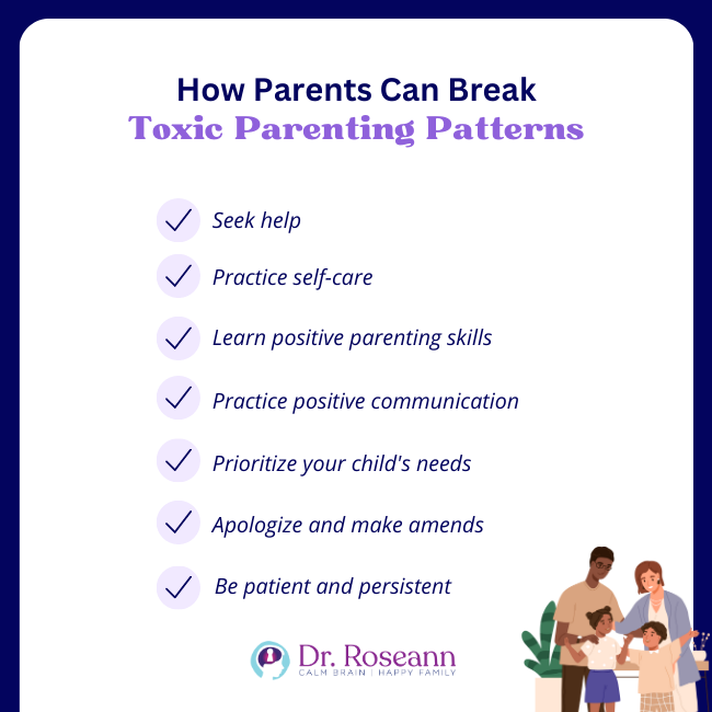 How Parents Can Break Toxic Parenting Patterns