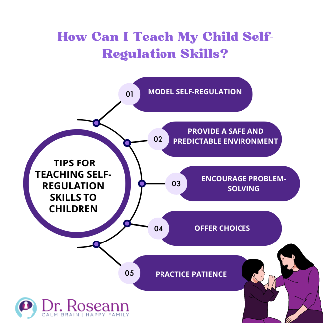 How Can I Teach My Child Self-Regulation Skills