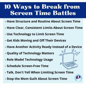 Tips for Breaking Screen Time Battles with Children and Teens