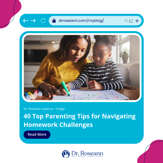 40 top parenting tips for navigating howework challenges