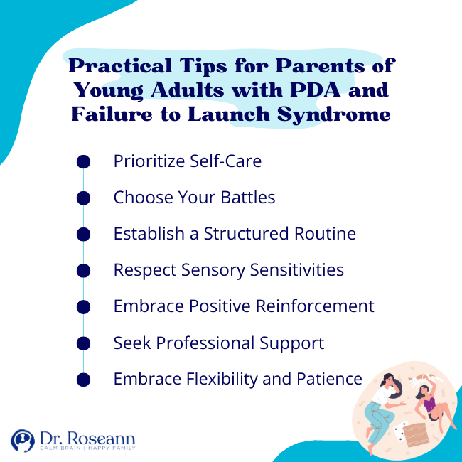 Practical Tips for Parents of Young Adults with PDA and Failure to Launch Syndrome