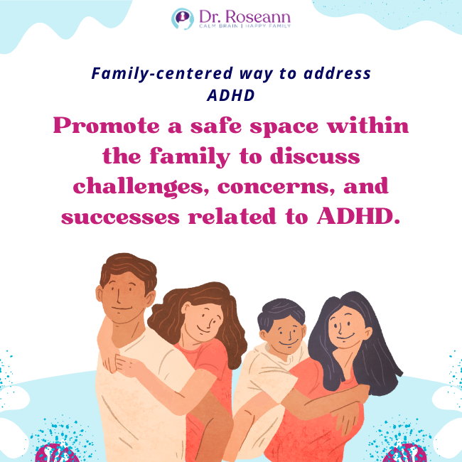Family centered ways to address ADHD