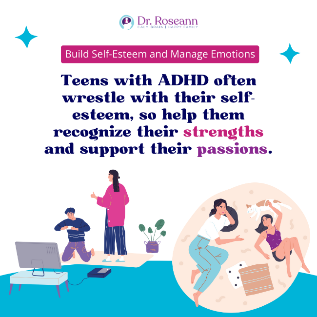 Teens with ADHD often wrestle with their self esteem