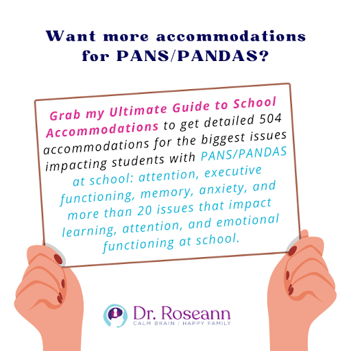 Want more accommodations for PANS/PANDAS
