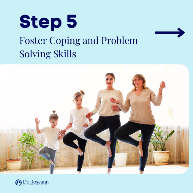 Foster Coping and Problem Solving Skills
