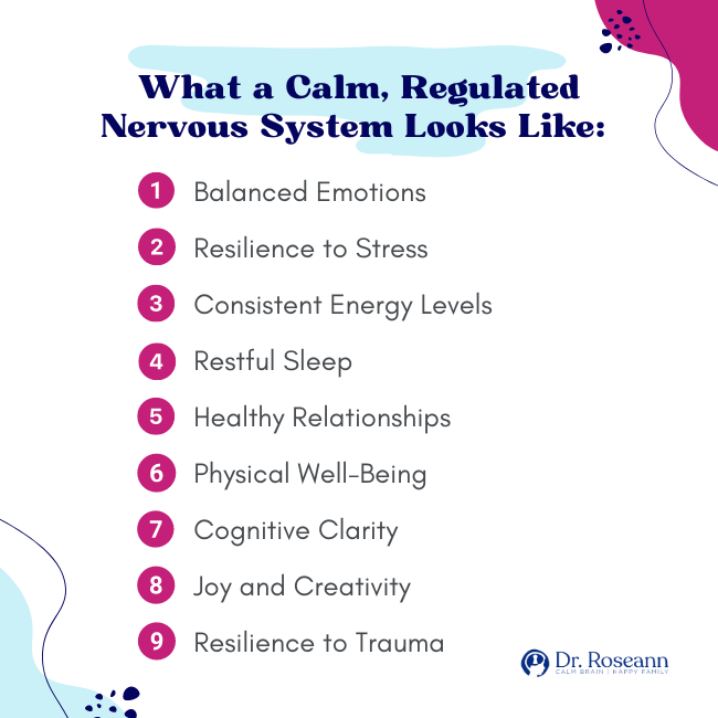 hallmarks of a calm and regulated nervous system