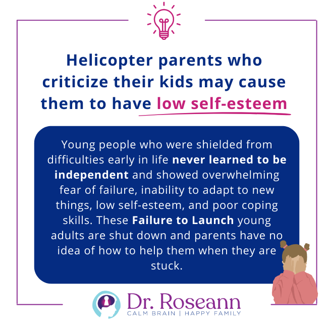 helicopter parents may criticize their kids