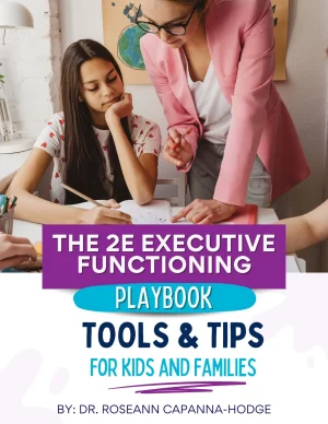 Lead Magnet The 2e Executive Functioning Playbook Tools and Tips for Parents and Teachers