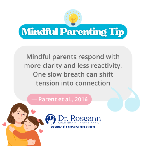 Mindful parenting tip stating that clear response and one slow breath shifts tension into connection, offering guidance on how to parent a child with emotional dysregulation.